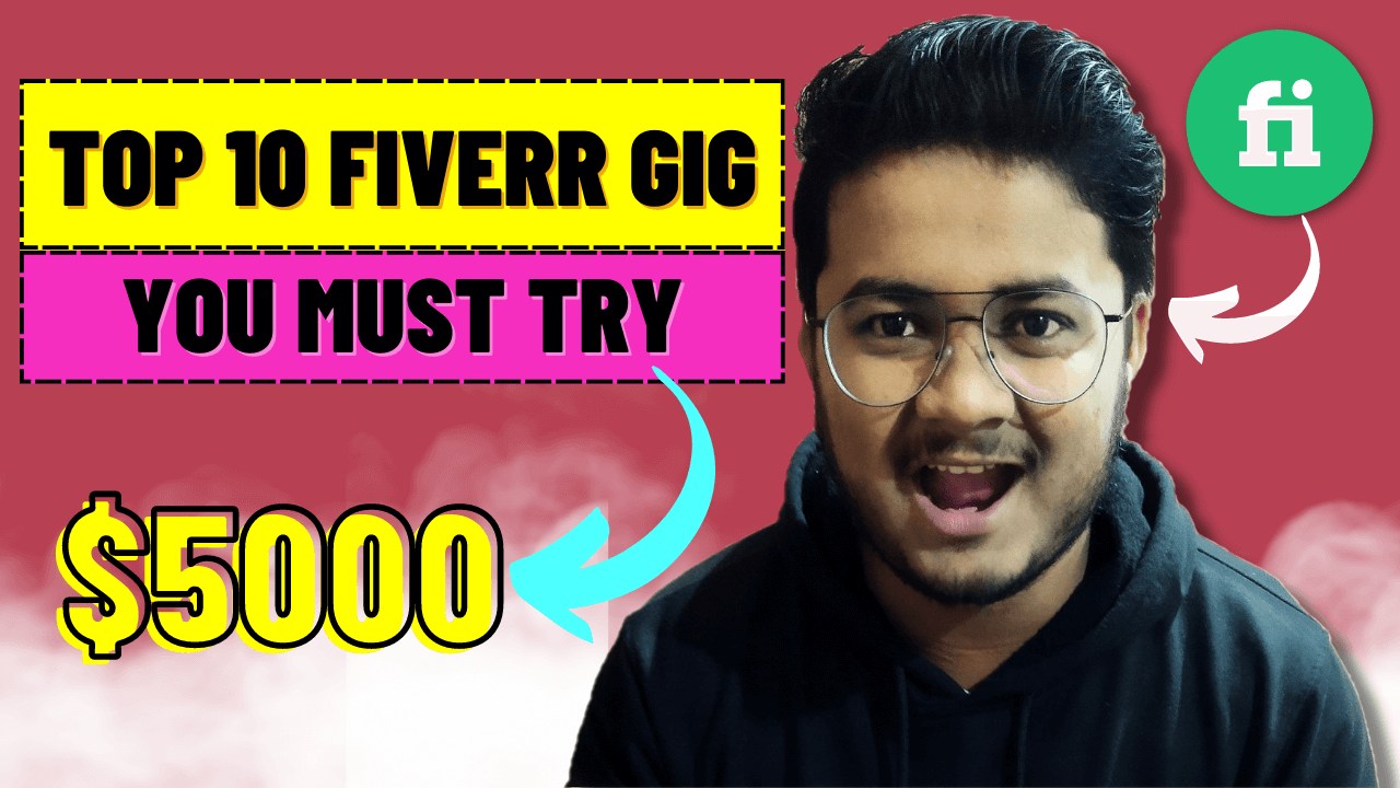 Top 10 Fiverr Gigs To Start In 2023 As Beginner ( Make Money ...